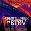 Forestillinger om Støv 2 - Det Hemmelige Samfund (Lydbog, zip_mp3, Dansk) af Philip Pullman