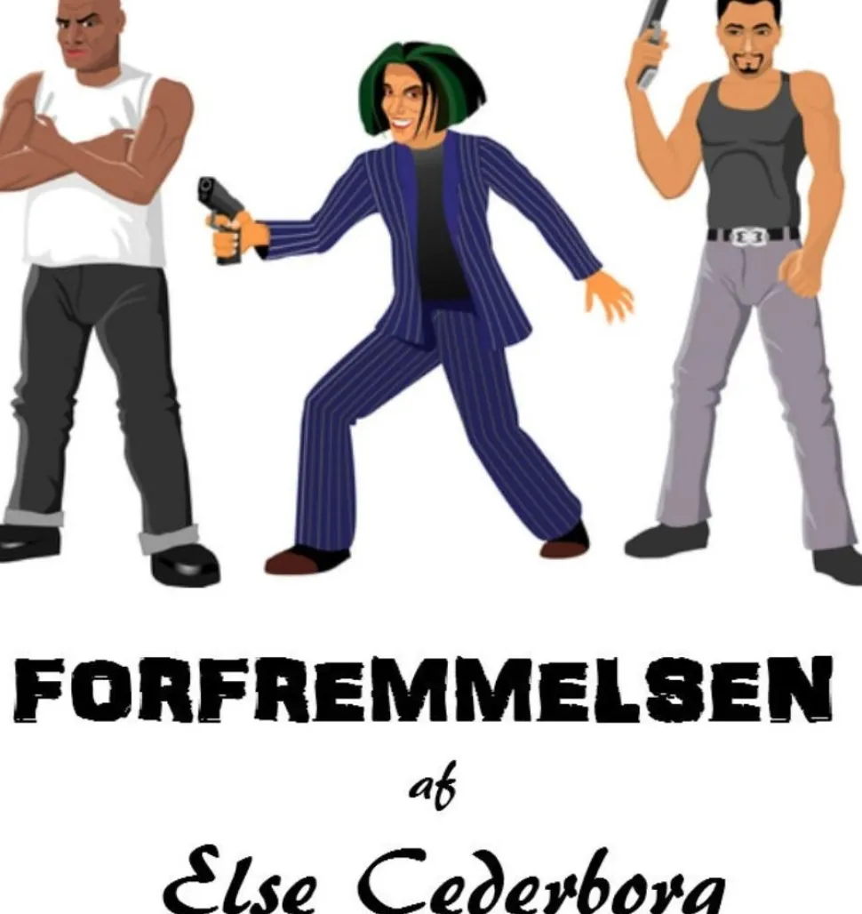 FORFREMMELSEN (Ebog, epub, Dansk) af Else Cederborg