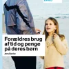 Forældres brug af tid og penge på deres børn - [RODEKASSE/DEFEKT] af Jens Bonke