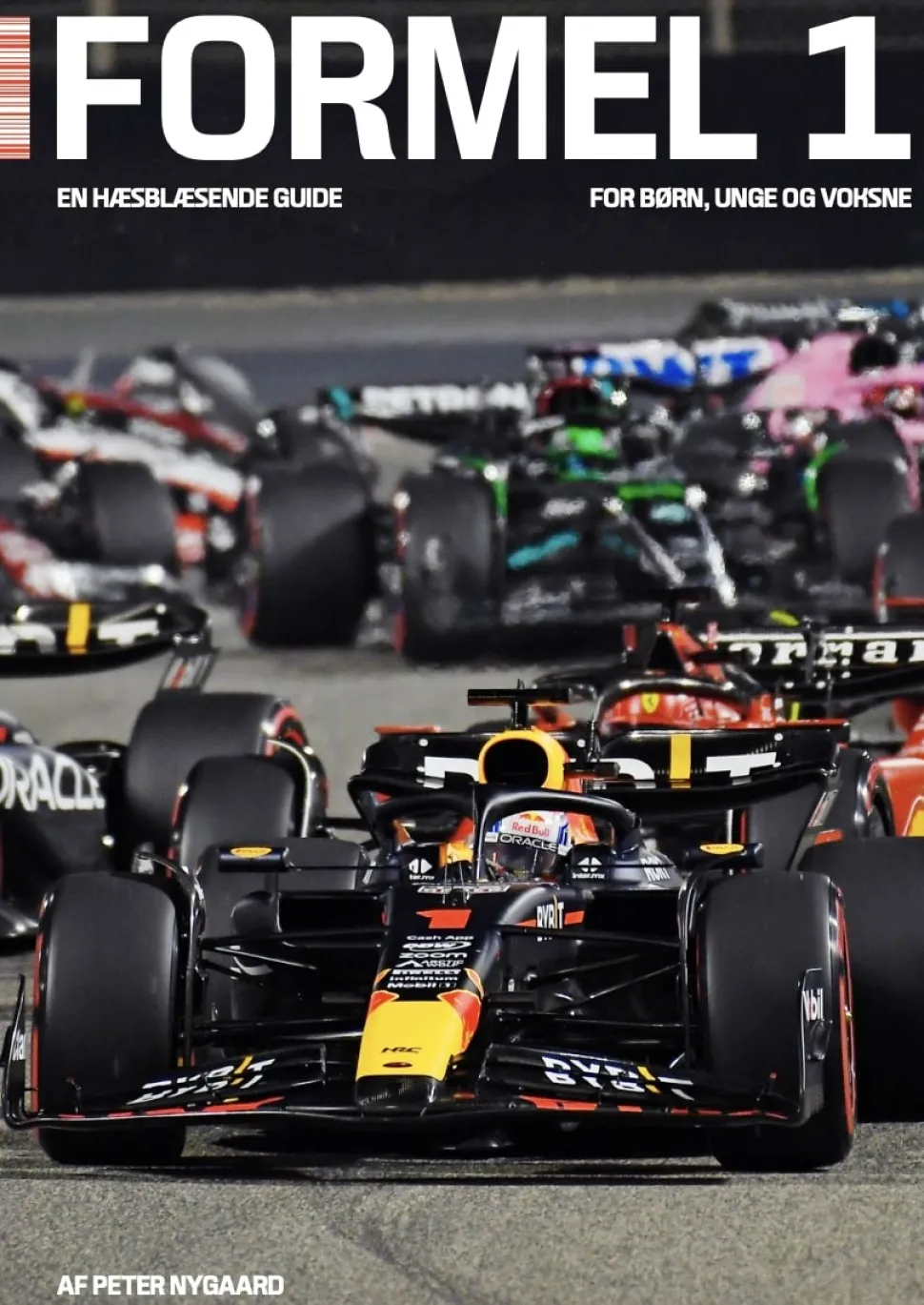 Formel 1 - en hæsblæsende guide: For børn, unge og voksne (Bog, Hardback, Dansk) af Peter Nygaard