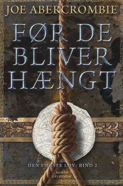 Før de bliver hængt (Ebog, epub, Dansk) af Joe Abercrombie