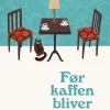 Før kaffen bliver kold (Bog, Hæftet, Dansk) af Toshikazu Kawaguchi