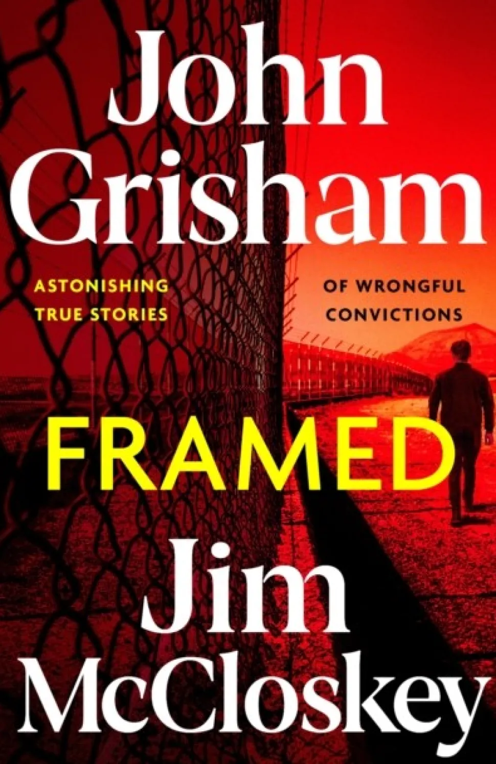 FRAMED: John Grisham's Astonishing True Crime Stories of Wrongful Convictions (Bog, Paperback / softback, Engelsk)