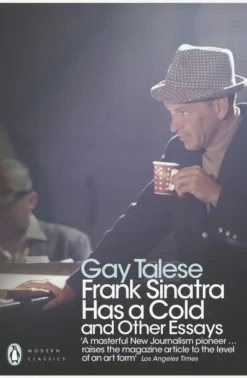 Frank Sinatra Has a Cold: And Other Essays (Bog, Paperback / softback, Engelsk) af Gay Talese