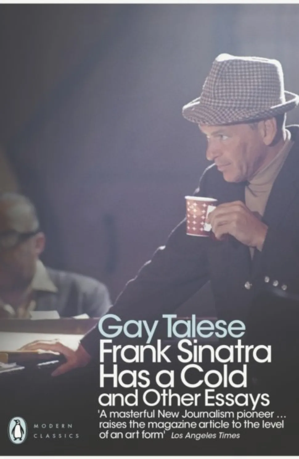 Frank Sinatra Has a Cold: And Other Essays (Bog, Paperback / softback, Engelsk) af Gay Talese