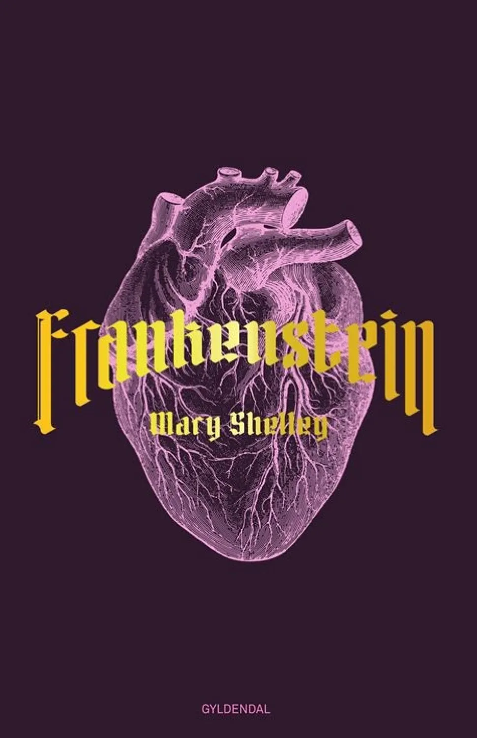 Frankenstein: eller den moderne Prometheus (Bog, Indbundet, Dansk) af Mary Shelley