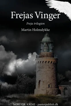 Frejas Vinger - Freja-trilogien II: Nordisk Krimi (Bog, Paperback, Dansk) af Martin Holmslykke
