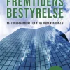 Fremtidens Bestyrelse: Bestyrelsesarbejde i en ny og bedre version 2.0 (Bog, Indbundet, Dansk) af Jackie Phillip