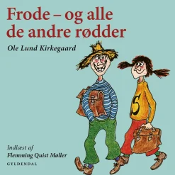 Frode - og alle de andre rødder: Indlæst af Flemming Quist Møller (Lydbog, zip_mp3, Dansk) af Ole Lund Kirkegaard