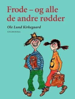 Frode - og alle de andre rødder: med klassisk omslag og farveill. (Bog, Indbundet, Dansk) af Ole Lund Kirkegaard