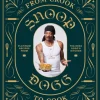 From Crook to Cook: Platinum Recipes from Tha Boss Dogg's Kitchen (Bog, Hardback, Engelsk) af Snoop Dogg