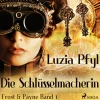 Frost & Payne - Band 1: Die Schlüsselmacherin (Steampunk) (Lydbog, zip_mp3, Tysk) af Luzia Pfyl
