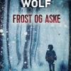 Frost og aske (Ebog, epub, Dansk) af Inger Wolf