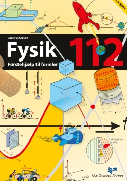 Fysik 112: Førstehjælp til formler (Ebog, pdf, drm, Dansk) af Lars Pedersen
