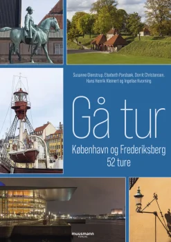 Gå tur: København og Frederiksberg 52 ture (Bog, Hæftet, Dansk) af Dorrit Christensen