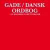 Gade/Dansk ordbog: En håndbog i ghettodansk (Ebog, epub, Dansk) af Tobias Cadin Borup