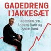 Gadedreng i jakkesæt (Lydbog, zip_mp3, Dansk) af Kasper Kronenberg