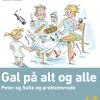 Gal på alt og alle: Peter og Sofie og problemvrede. Psykologi for børn 4-8 år (Ebog, epub, Dansk) af Anne Vibeke Fleischer