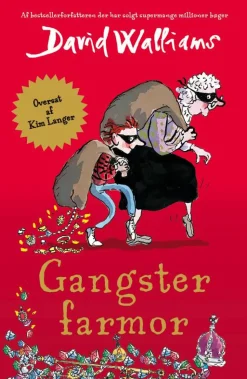 Gangster farmor (Bog, Indbundet, Dansk) af David Walliams