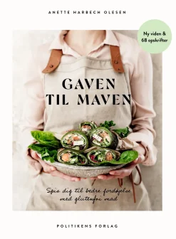 Gaven til maven: Spis dig til bedre fordøjelse med glutenfri mad (Bog, Indbundet, Dansk) af Anette Harbech Olesen
