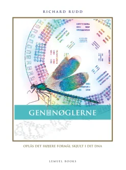 GenNøglerne: Oplås det højere formål skjult i dit DNA (Bog, Hardback, Dansk) af Richard Rudd