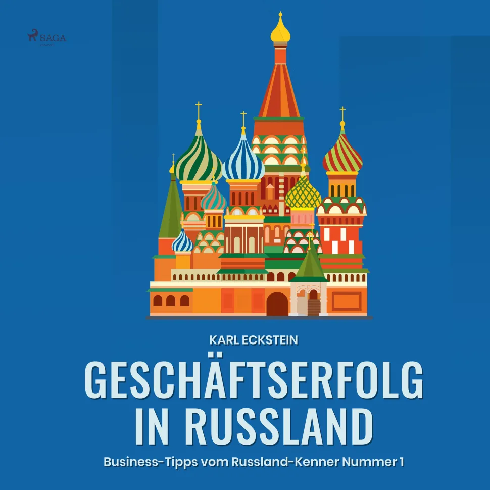 Geschäftserfolg in Russland - Business-Tipps vom Russland-Kenner Nummer 1 (Lydbog, zip_mp3, Tysk) af Karl Eckstein