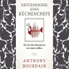 Geständnisse eines Küchenchefs - was Sie über Restaurants nie wissen wollten (Lydbog, zip_mp3, Tysk) af Anthony Bourdain