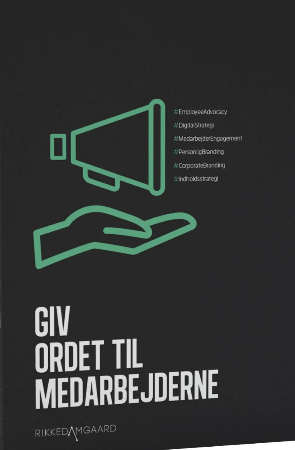 Giv ordet til medarbejderne (Lydbog, zip_mp3, Dansk) af Rikke Damgaard