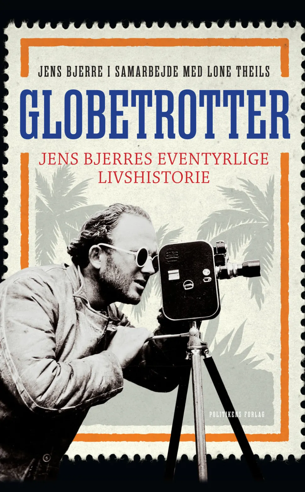 Globetrotter (Ebog, epub, Dansk) af Jens Bjerre