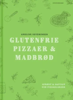 Glutenfrie Pizzaer & Madbrød (Bog, Hardback, Dansk) af Anelise Severinsen