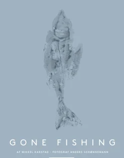 Gone fishing (Ebog, epub, Dansk) af Mikkel Karstad