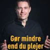 Gør mindre end du plejer: Lær at faste dig til mere energi og bedre helbred (Ebog, epub, Dansk) af Nickolai Damgaard