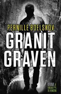 Granitgraven (Bog, Paperback, Dansk) af Pernille Boelskov