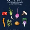Grønt med umami og velsmag (Bog, Indbundet, Dansk) af Ole G. Mouritsen