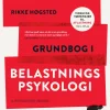 Grundbog i belastningspsykologi: Forebyggelse af primær og sekundær traumatisering ve... (Bog, Hæftet, Dansk)
