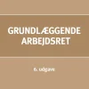 Grundlæggende arbejdsret (Bog, Hardback, Dansk) af Jens Kristiansen