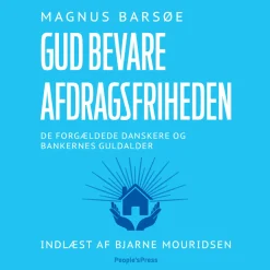 Gud bevare afdragsfriheden (Lydbog, zip_mp3, Dansk) af Magnus Barsøe