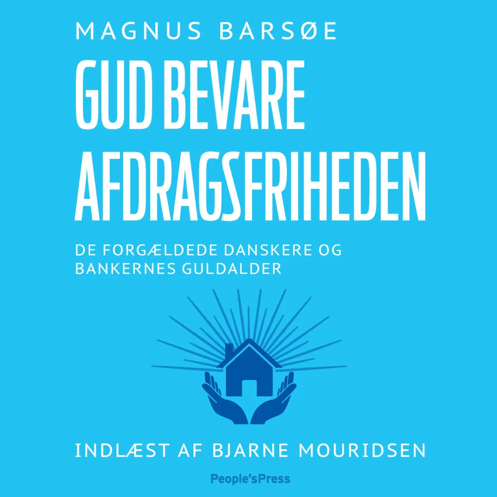 Gud bevare afdragsfriheden (Lydbog, zip_mp3, Dansk) af Magnus Barsøe