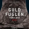 Guldfuglen: I krig med AK81 (Lydbog, zip_mp3, Dansk) af Marie Louise Toksvig