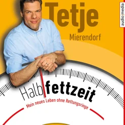 Halbfettzeit - Mein neues Leben ohne Rettungsringe (Lydbog, zip_mp3, Tysk) af Tetje Mierendorf