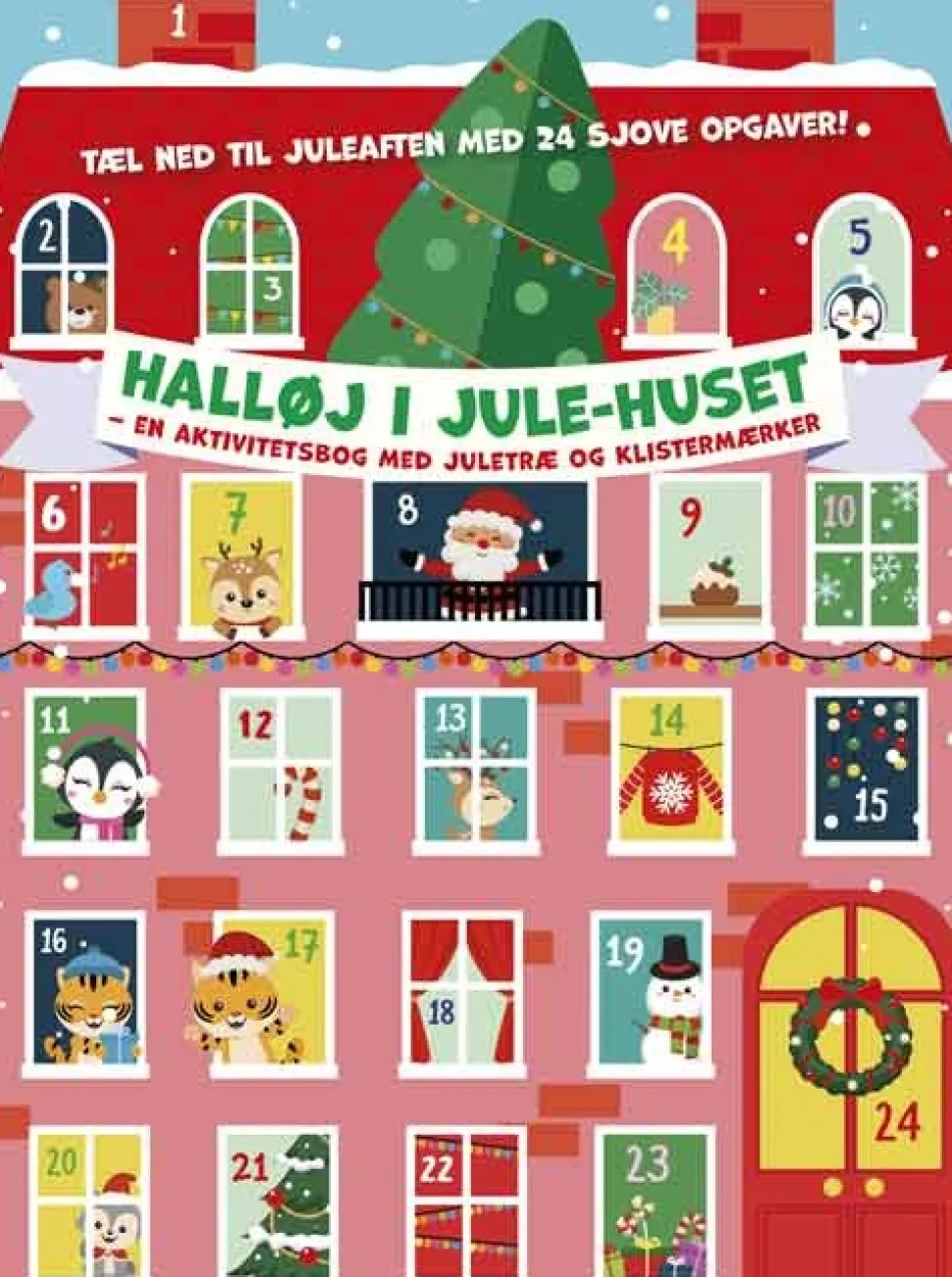 Halløj i Julehuset: En aktivitetsbog med juletræ og klistermærker (Bog, Hæftet, Dansk)