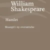Hamlet: Skuespil i ny oversættelse (Ebog, epub, Dansk) af William Shakespeare