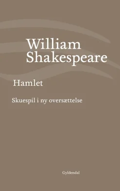 Hamlet: Skuespil i ny oversættelse (Ebog, epub, Dansk) af William Shakespeare