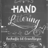 Hand Lettering Øvehæftet til Grundbogen (Bog, Paperback, Dansk) af Frau Annika
