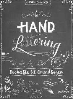 Hand Lettering Øvehæftet til Grundbogen (Bog, Paperback, Dansk) af Frau Annika