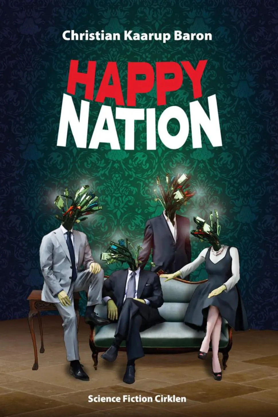 Happy Nation (Bog, Hæftet, Dansk) af Christian Kaarup Baron