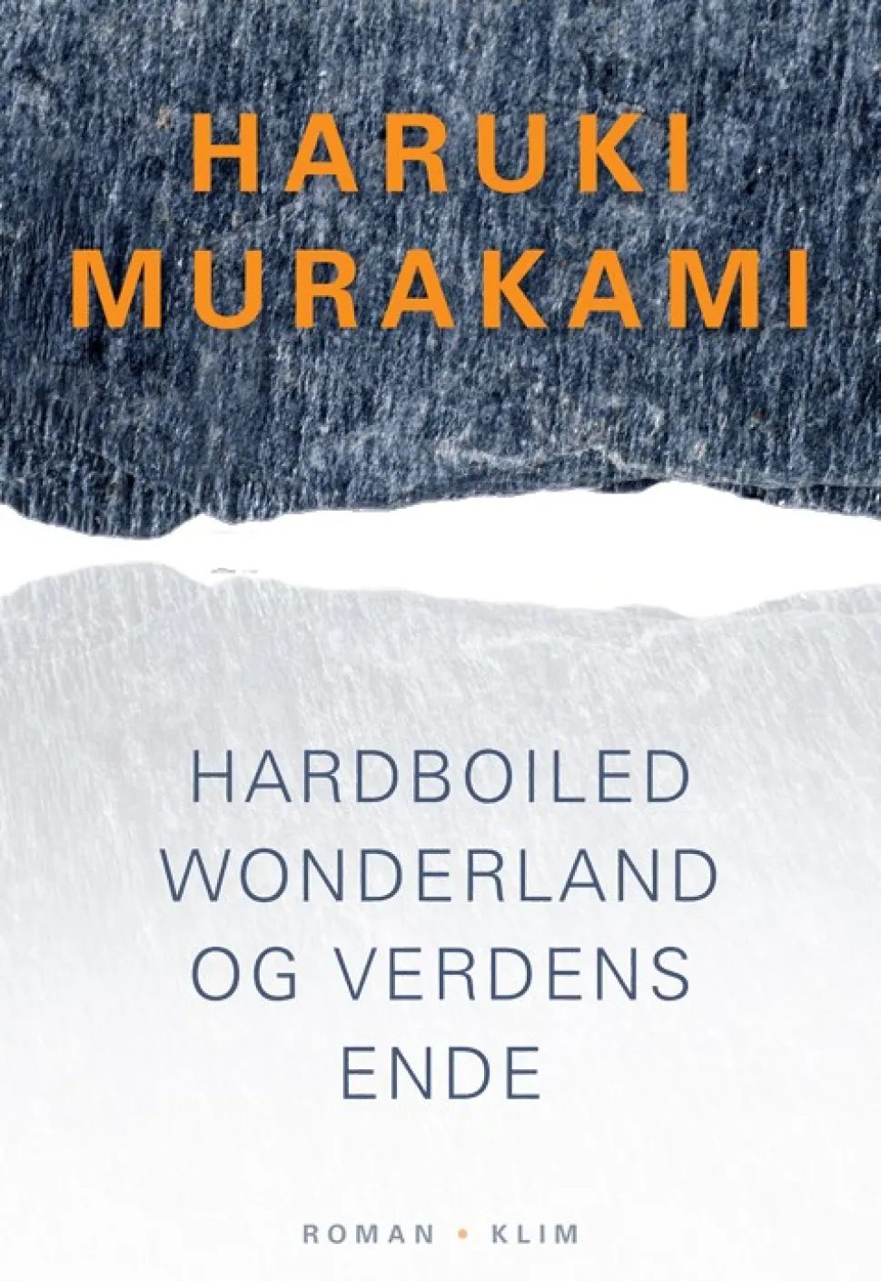 Hardboiled Wonderland og Verdens ende (Bog, Indbundet, Dansk) af Haruki Murakami