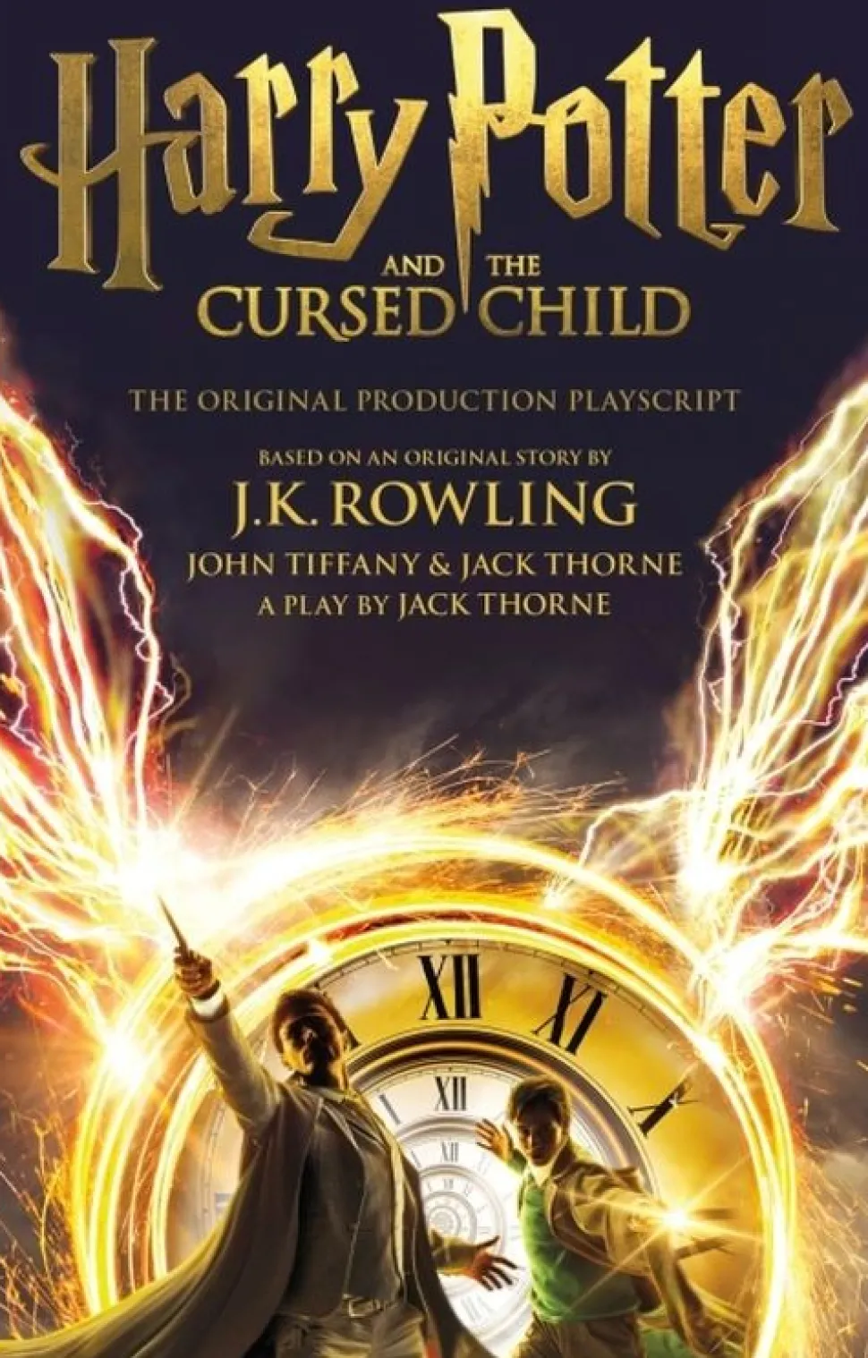 Harry Potter and the Cursed Child - Parts I & II - The Official Script Book: The Offi... (Bog, Paperback, Engelsk)