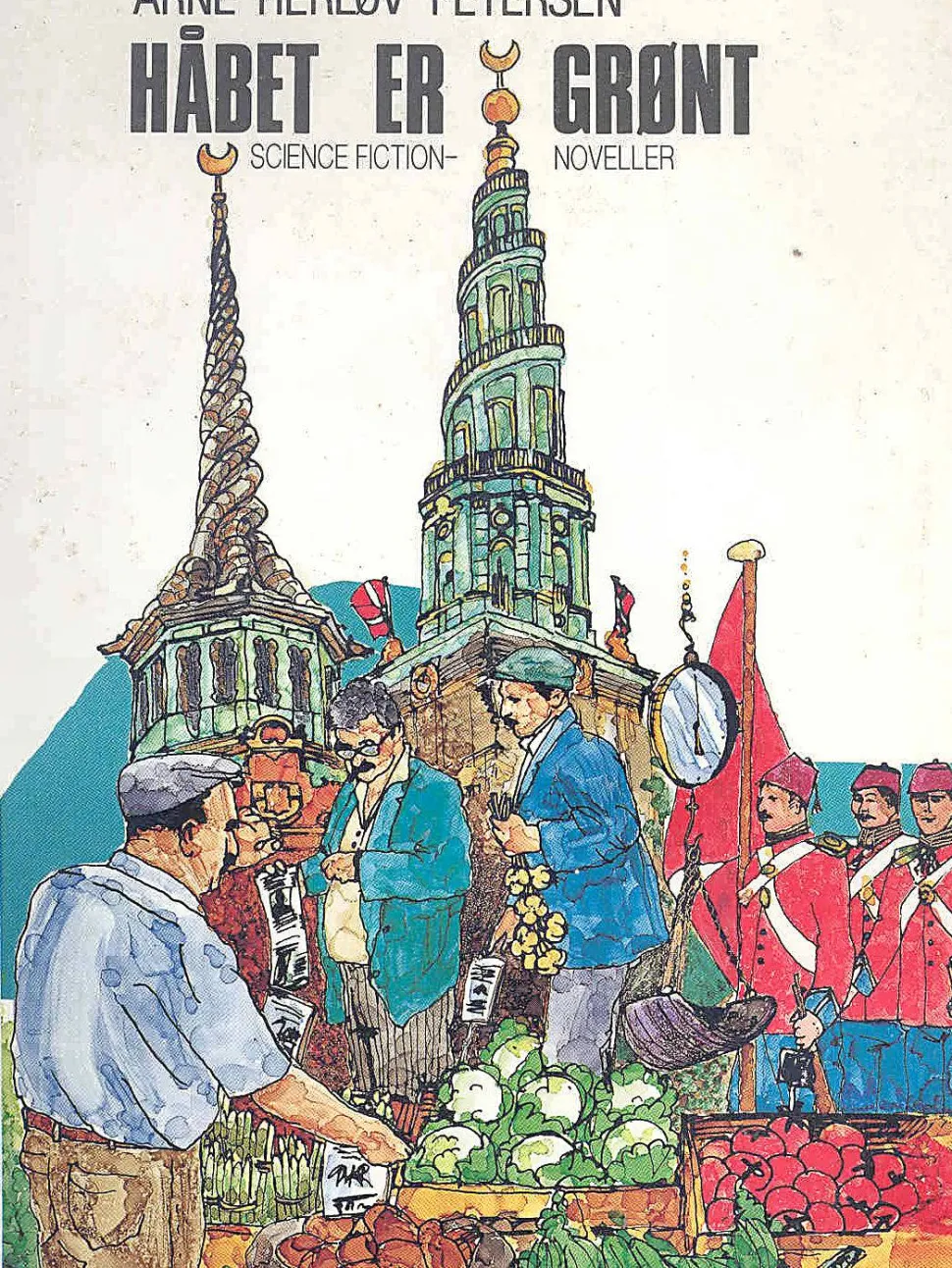 Håbet er grønt (Ebog, epub, Dansk) af Arne Herløv Petersen