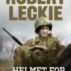 Helmet for my Pillow: The World War Two Pacific Classic (Bog, Paperback / softback, Engelsk) af Robert Leckie